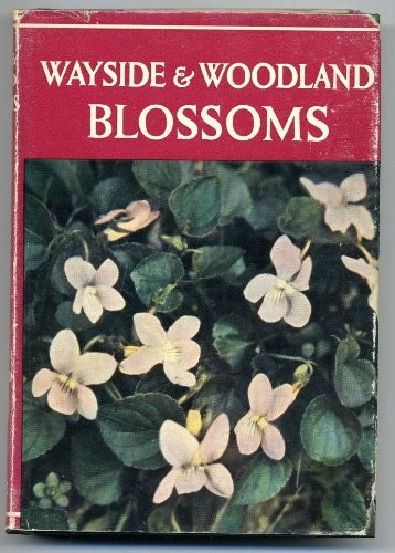 Wayside and woodland - , blossoms