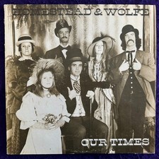 HOMESTEAD & WOLFE Our Times LP