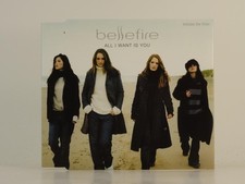 BELLEFIRE ALL I WANT IS YOU