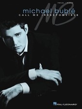 Michael Buble: Call Me Irresponsible (Vocal Piano)-Michael Buble