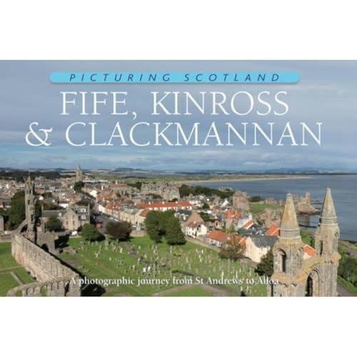Picturing scotland fife - scotland:,