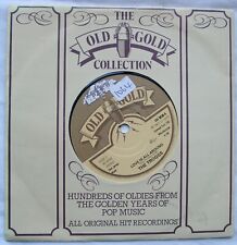 THE TROGGS - Love Is All Around / Anyway That You Want Me 7"   Old Gold Series