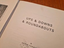 Ups & Downs & Roundabouts