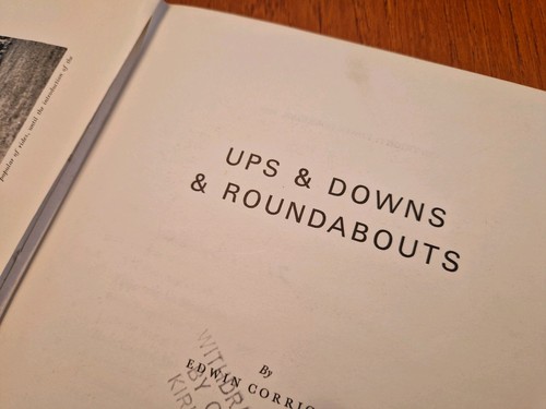 Ups downs roundabouts - downs, &