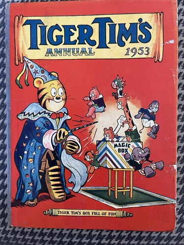 Tiger tim annual 1953 - tiger, tim’s