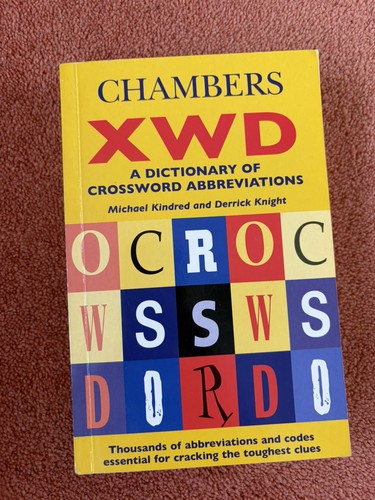 Chambers xwd dictionary of - xwd:, a