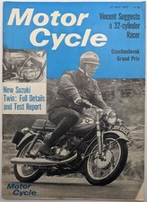 Motor Cycle Magazine; 27-7-1967; Suzuki Twin & Invader, Vincent 32 Cyl Racer