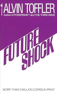 Future shock toffler - future, alvin