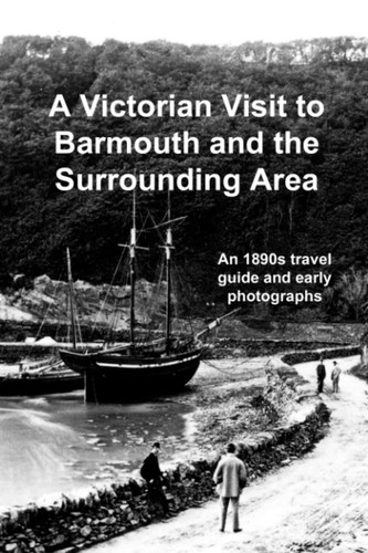 Victorian visit barmouth - visit,