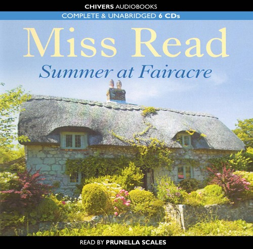 Miss read summer fairacre - fairacre, 6