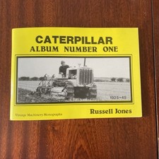 Russell Jones  CATERPILLAR ALBUM Number One 1925-1945  Paperback 1984