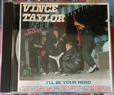 VINCE TAYLOR - I'll Be Your Hero - CD