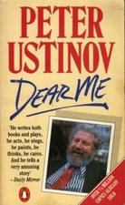 Dear Me By Peter Ustinov