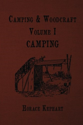Camping and woodcraft for - and, woodcraft: