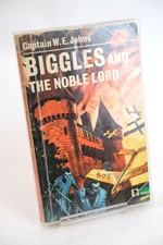 BIGGLES AND THE NOBLE LORD -