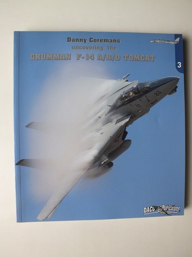 Uncovering the grumman 14 - uncovering, f-14