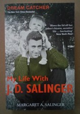 Dream Catcher : My Life with J.D. Salinger by Margaret A. Salinger