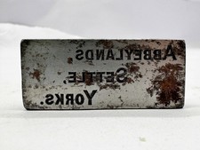ANTIQUE ABBEYLANDS SETTLE YORKS METAL STAMP BLOCK NC18954 INDUSTRIAL TOOL
