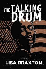 The Talking Drum by Lisa Braxton (English) Paperback Book