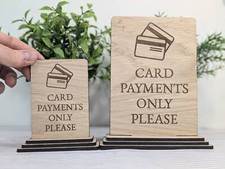 Card Payments Only Please -