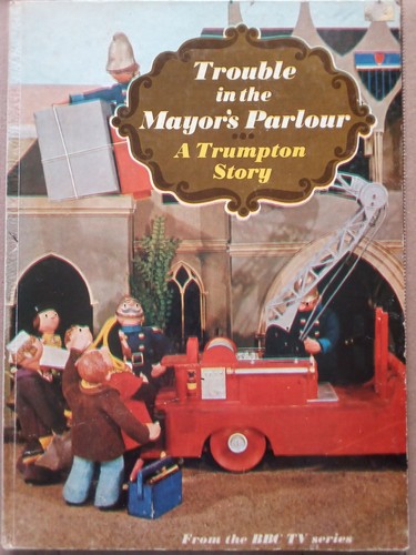 Trumpton story trouble in - trumpton,
