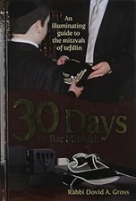 30 Days to Bar Mitzvah - An Illuminating Guide to the Mitzva of Tefillin, , Used