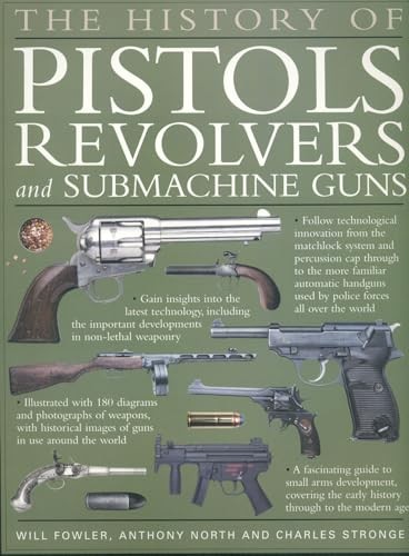 The history pistols - the, of