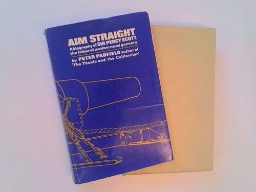 Aim straight percy scott - aim,