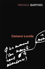 Camera Lucida: Reflections on