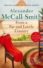 From a Far and Lovely Country by Alexander McCall Smith Paperback