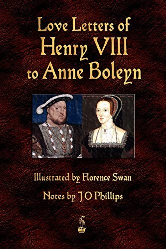 Love letters henry viii to - letters,