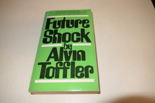 Future shock alvin toffler - by,