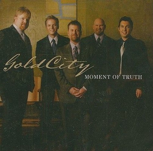 Moment truth city gold - moment,