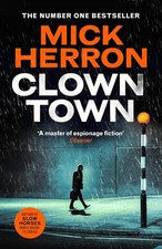 Clown Town by Mick Herron Paperback New Book