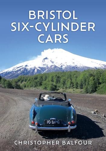 Bristol six cylinder cars - six-cylinder, by