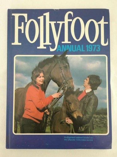Follyfoot annual 1973 - follyfoot,