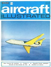 AIRCRAFT ILLAPRIL 1971 DOWNLOAD: HS 121 TRIDENT 1/ SOPWITH CAMEL/PAST VAMPIRES