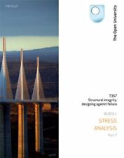 Bending, Torsion, Buckling and Residual Stress By Open University Course Team