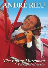 Andre Rieu The Flying Dutchman