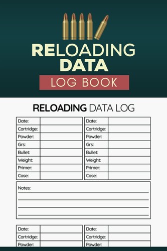 Reloading data log book - reloading,