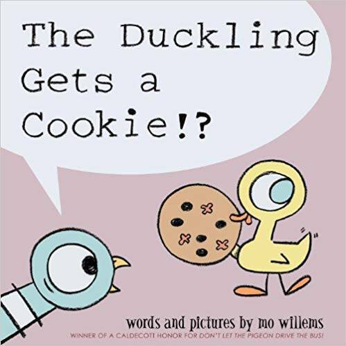 The duckling gets cookie - the, a