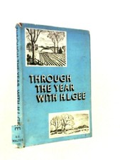 Through the Year With H.L.Gee