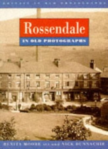 Rossendale old photographs - rossendale,