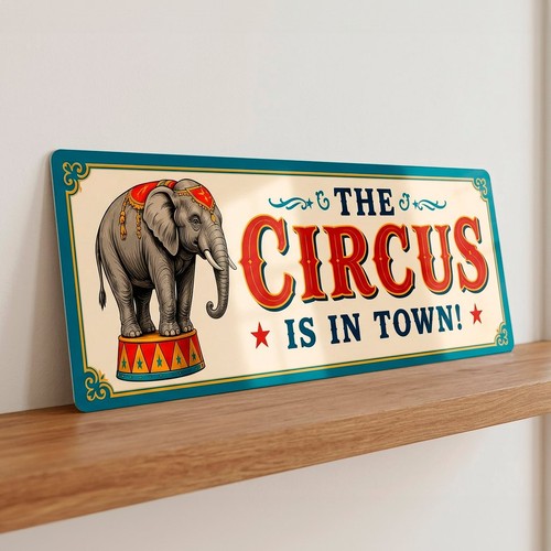 Circus town metal - metal, sign