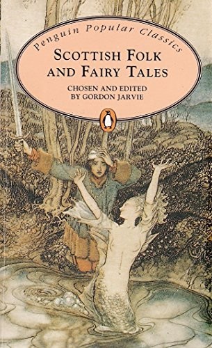 Scottish folk and fairy tales - and,