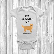 My Big Sister Is A Golden Retriever Baby Grow Body Suit Vest Gift Present