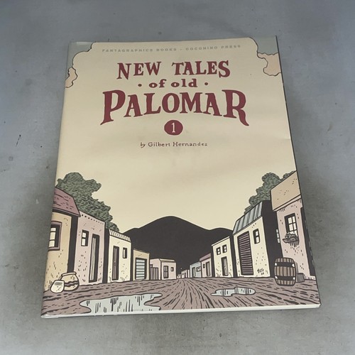 Gilbert hernandez new tales - gilbert,