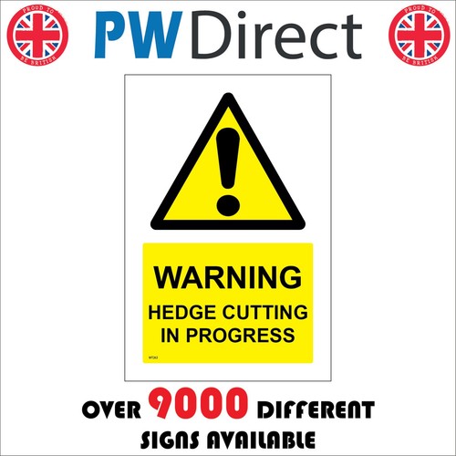 Sign warning hedge - sign, in