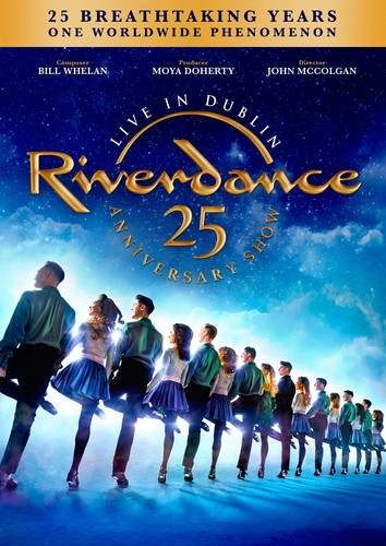 Riverdance 25th anniversary - 25th,