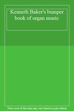 Kenneth Baker's bumper book of